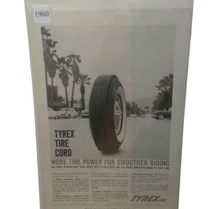 Vintage 1960 Tyrex More Tire Power For Smoother Riding Ad Advertisement